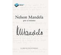 Nelson Mandela: Por sí mismo: 1 (SIN COLECCION)