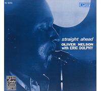 Nelson, Oliver - Straight Ahead
