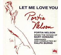 Nelson, Portia - Let Me Love You-Songs of Bart