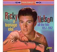 Nelson,Ricky - A Teenage Idol - All the Hits 1957-1962