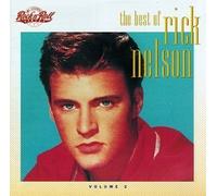 Nelson, Ricky - Best of Rick Nelson, Vol. 2 by Nelson, Ricky (1991) Audio CD