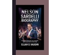NELSON SARDELLI BIOGRAPHY: The Journey of a Talented Singer, Actor, and Comedian - A Life of Music, Laughter, and Stage Success
