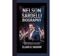 NELSON SARDELLI BIOGRAPHY: The Journey of a Talented Singer, Actor, and Comedian - A Life of Music, Laughter, and Stage Success