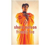 Nelson, Shara - Friendly Fire [Import] [Casete]