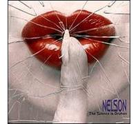 Nelson - Silence Is Broken