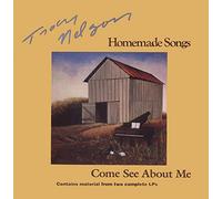 Nelson, Tracy - Homemade Songs/Come See About Me