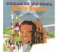 Nelson,Willie^Nelson,Willie - Texas In My Soul