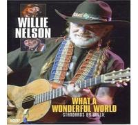 Nelson, Willie - What a Wonderful World [Alemania] [DVD]