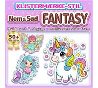 Nem & Sød FANTASY: Malebog i klistermærke-stil: Tykke streger - let at farvelægge | Over 50 søde motiver for børn og voksne | Bold & Easy malebog (Nem & Sød-serien)