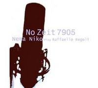 Nema Niko - No Zeit 7905