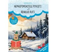 Nemaipomenitele povesti ale Renului Rufi - Anastasia Popa, Editie in limba romana