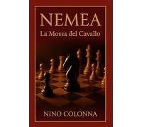 NEMEA: la Mossa del Cavallo
