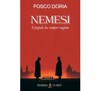 Nemesi: Il popolo ha sempre ragione