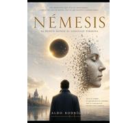 Némesis: El punto donde el lenguaje termina