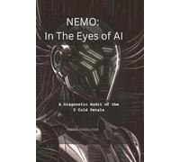 NEMO:In the Eyes of AI: A Diagnostic Audit of the 5 Cold Petals