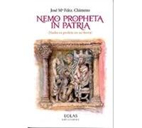 Nemo Propheta In Patria