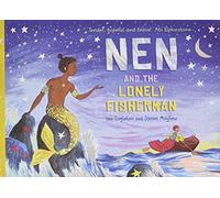 Nen and the Lonely Fisherman