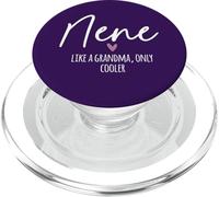 Nene Like A Grandma Only Cooler Heart Mother's Day Nene PopSockets PopGrip para MagSafe
