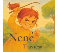 Nené Traviesa: Cuentos bonitos Latinoamericanos (Cuentos de José Martí)