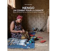 NENGO, un combat pour la dignité: Paroles de victimes face aux violences sexuelles en Centrafrique