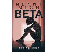 Nennt mich Beta: Eine märchenhafte Geschichte über eine weibliche KI, die der Menschheit dabei helfen will, den Klimawandel aufzuhalten.