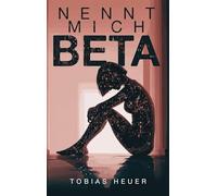 Nennt mich Beta: Eine märchenhafte Geschichte über eine weibliche KI, die der Menschheit dabei helfen will, den Klimawandel aufzuhalten.