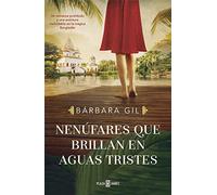 Nenúfares que brillan en aguas tristes (Éxitos)