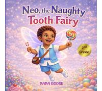Neo, the Naughty Tooth Fairy