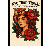 Neo Traditional Tattoo Colouring Book