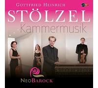 Neobarock - Stölzel, Gottfried Heinrich : Musique de Chambre