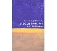 Neoliberalism: A Very Short Introduction (Very Short Introductions)