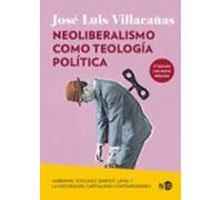 Neoliberalismo Como Teología Política
