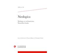 Neologica 2026, n 20 - néologie et militantisme. nouvelles études: NÉOLOGIE ET MILITANTISME. NOUVELLES ÉTUDES