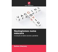 Neologismos numa máscara: A evolução do italiano durante a pandemia