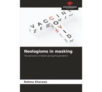 Neologisms in masking: The evolution of Italian during the pandemic