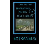 NEOLYS: Le chant des lunes (UCHRONIES EXTRANEUS)