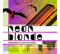 Neon Blonde - Chandaliers in the Savannah