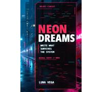 Neon Dreams: A Field Log for Dream Signals, Future Visions & Private Electricity