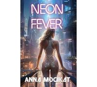 Neon Fever (There's no Murder in Paradise)