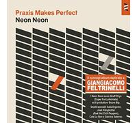 Neon Neon - Praxis Makes Perfect [Vinilo]