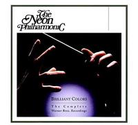 Neon Philharmonic - The Complete Warner Bros. Recordings