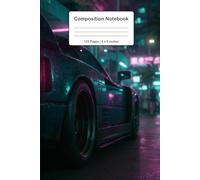Neon Sports Car Composition Notebook: 120 College Ruled Pages | Futuristic Journal for Students and Car Lovers