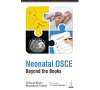 Neonatal OSCE: Beyond the Books