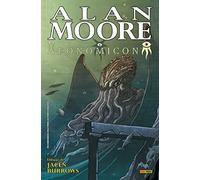 Neonomicon de Alan Moore (THE COURTYARD Y NEONOMICON DE ALAN MOORE)
