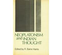 Neoplatonism and Indian Thought: No. 143 (Sri Garib Dass Oriental S.)