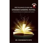 NEP Students Guide for Understanding Novel: A Practical Resource for Students & Teachers