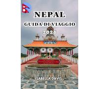 NEPAL GUIDA DI VIAGGIO 2026
