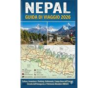 NEPAL: GUIDA DI VIAGGIO 2026