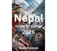 Népal Guide de voyage 2026