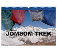 Nepal - Jomsom Trek (Wandkalender 2026 DIN A3 quer), CALVENDO Monatskalender: Eine der schönsten und vielseitigsten Regionen im Himalaya Nepals fotografiert vom Reisefotografen Peter Schickert.